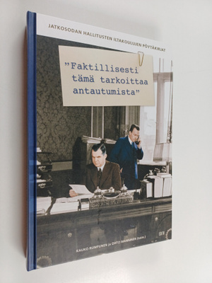 Kauko (toim.) Rumpunen ym. : Faktillisesti tämä tarkoitta...