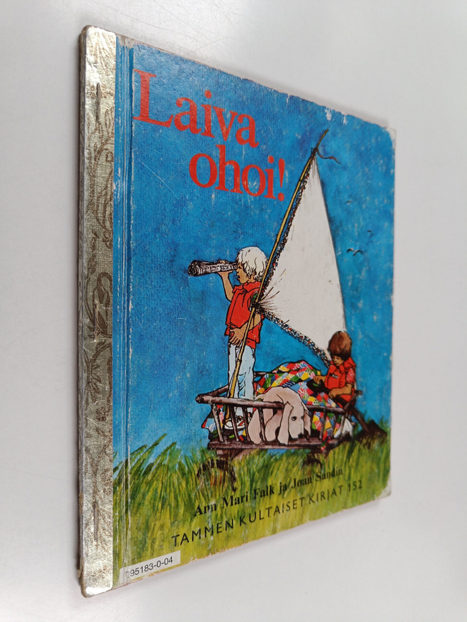 Ann Mari Falk ym. : Laiva ohoi!