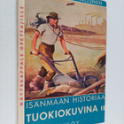 Aatto Kaljunen ym. : Isänmaan historiaa tuokiokuvina 2 - pikkukuva 1