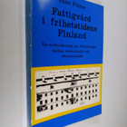 Panu Pulma : Fattigvård i frihetstidens Finland : en unde... - pikkukuva 1