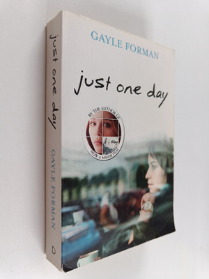 Gayle Forman : Just one day