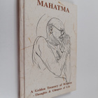 Mahatma : A golden treasury of wisdom - Thoughts & glimps... - pikkukuva 1