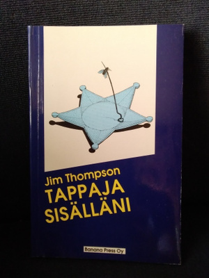 Jim Thompson: Tappaja sisälläni