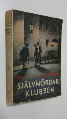 Robert Louis Stevenson : Självmördarklubben
