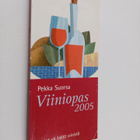 Pekka Suorsa : Viiniopas 2005 - pikkukuva 1