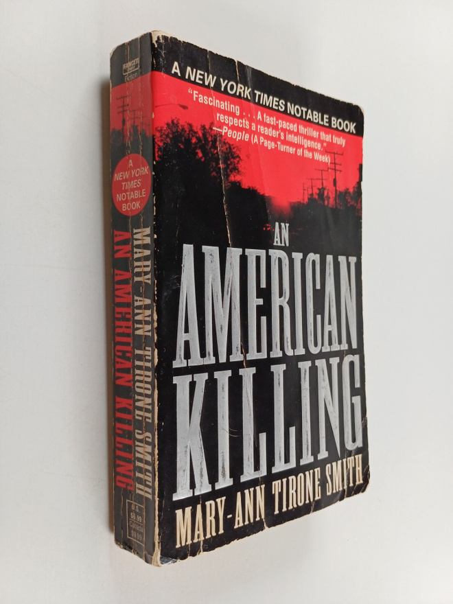 Mary-Ann Tirone Smith : An American Killing