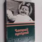 Frederick Leboyer : Lempeä syntymä - pikkukuva 1