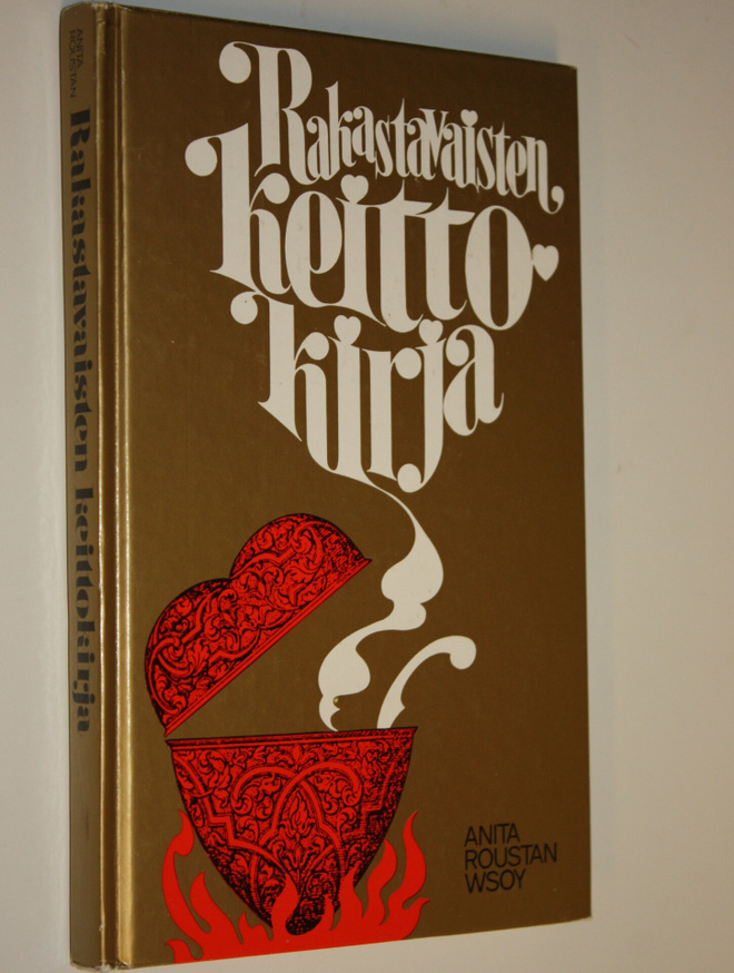 Anita Roustan : Rakastavaisten keittokirja