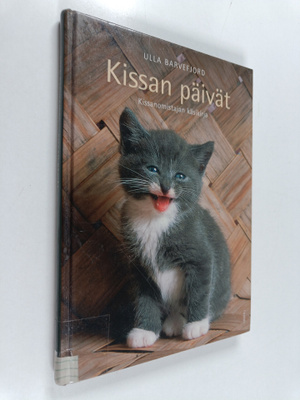 Ulla Barvefjord : Kissan päivät : kissanomistajan käsikirja