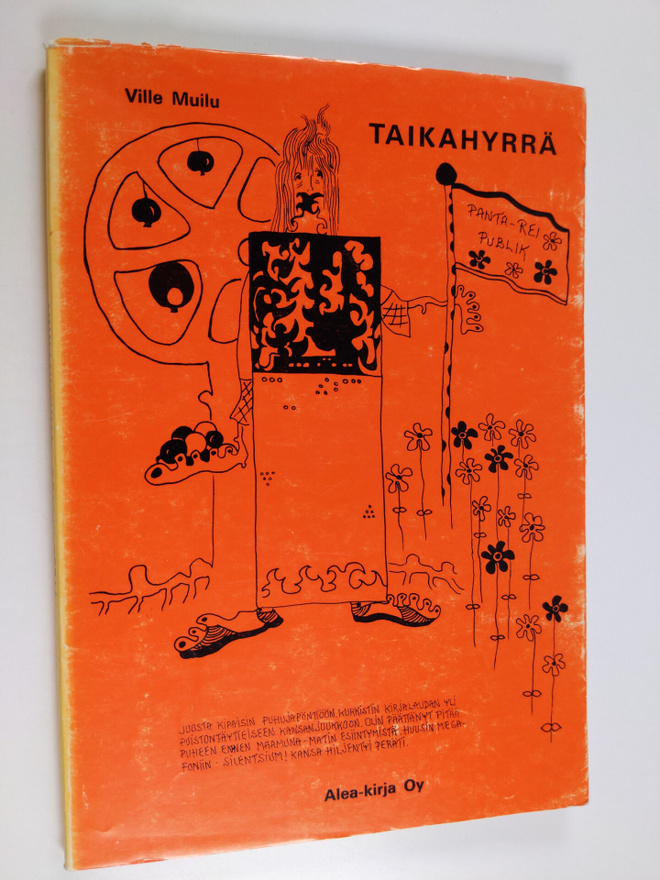 Ville Muilu : Taikahyrrä : pedagoiva kertomus miltei kaik...