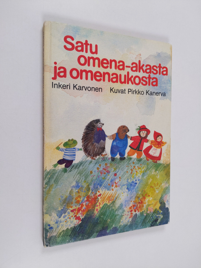 Inkeri Karvonen : Satu Omena-Akasta ja Omenaukosta
