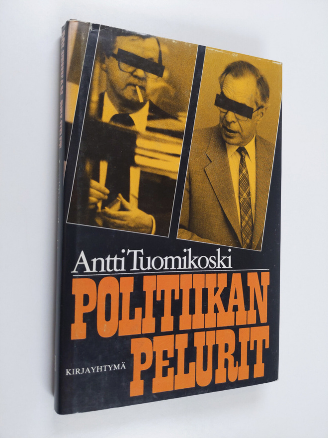 Antti Tuomikoski : Politiikan pelurit