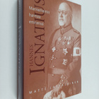 Matti Lappalainen : Hannes Ignatius : Mannerheimin harmaa... - pikkukuva 1