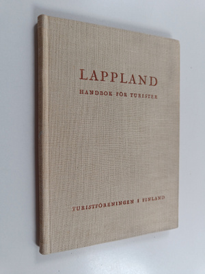 Lappland : handbok för turister