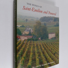 Jeffrey Benson ym. : The Wines of Saint-Emilion and Pomerol - pikkukuva 1