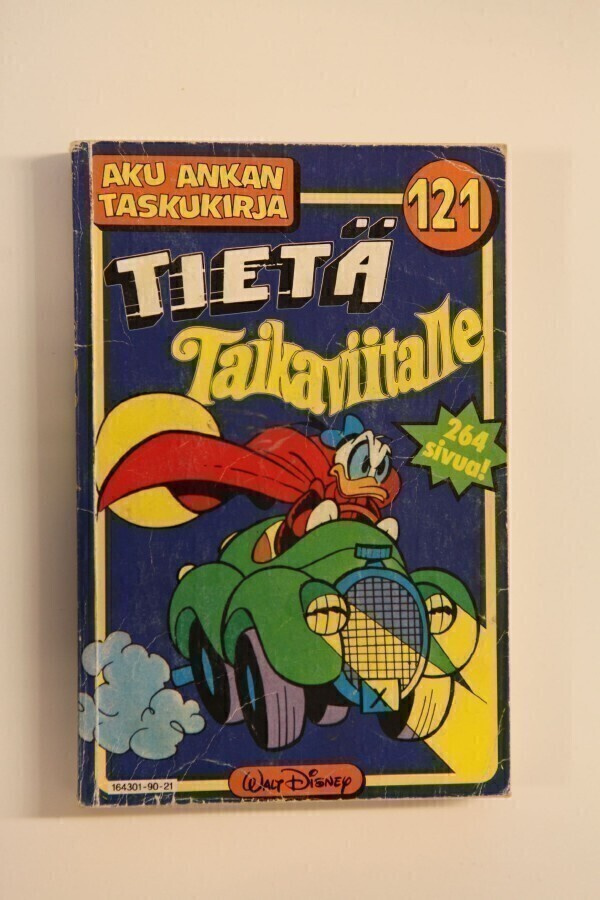 Aku Ankan taskukirja 121 Tietä Taikaviitalle 1. painos