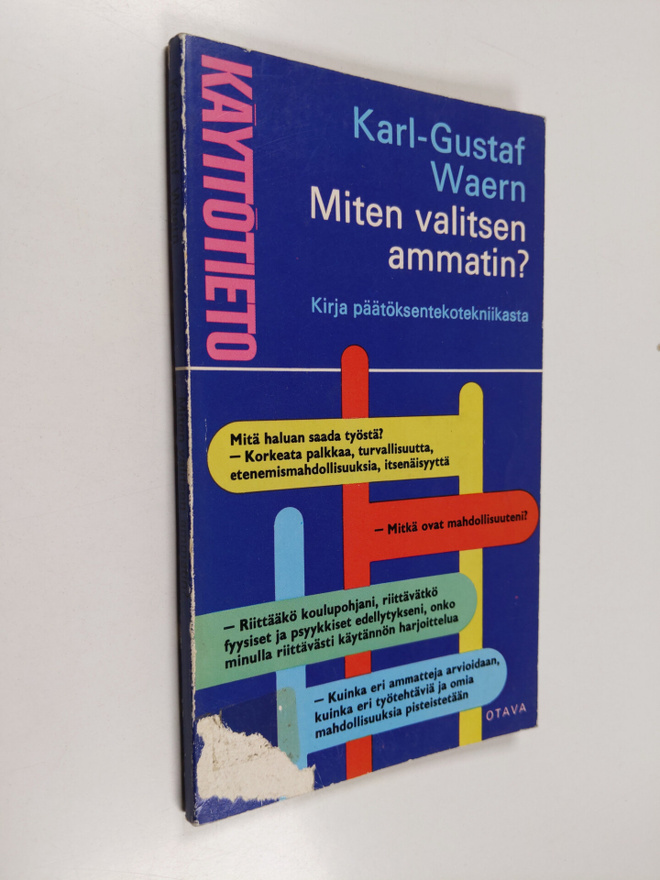 Karl-Gustaf Waern : Miten valitsen ammatin