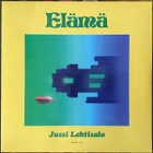 Jussi Lehtisalo ?– Elämä, LP - pikkukuva 1