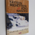 Andrew Comiskey : Täyteen mieheyteen ja koko naiseksi - pikkukuva 1