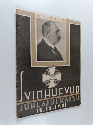 Svinhufvud : juhlajulkaisu 15.12.1931