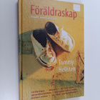 Tommy Hellsten : Föräldraskap : makt med ansvar - pikkukuva 1