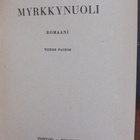 A. E. V. Mason: Myrkkynuoli, Wsoy 1958. 5p. 356 s. - pikkukuva 4