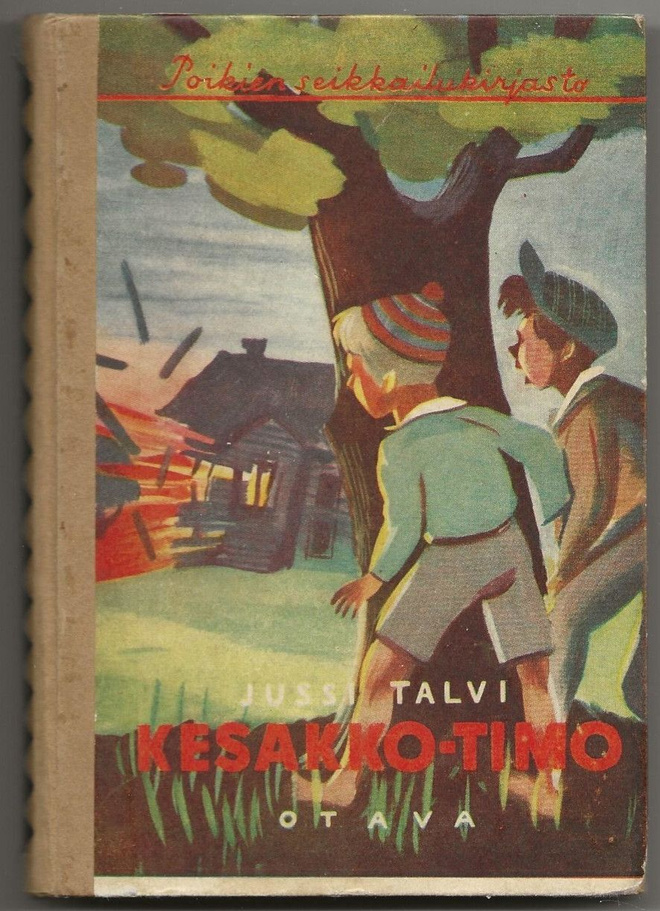 Jussi Talvi: Kesakko-Timo (1.p 1951) PSK