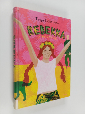 Tuija Lehtinen : Rebekka ja kesäprinssi