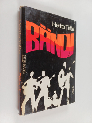 Hertta Tiitta : Bändi