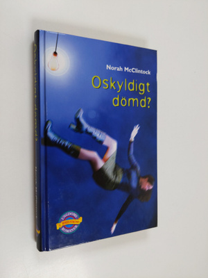 Norah McClintock : Oskyldigt dömd?