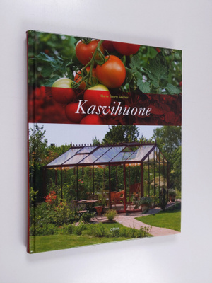 Marie Åberg Secher : Kasvihuone