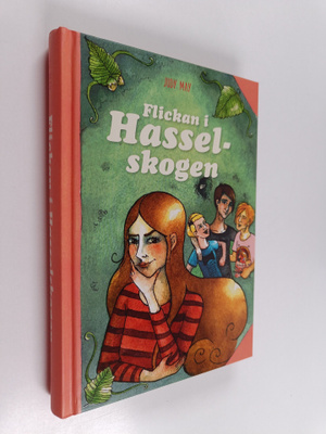 Judy May : Flickan i Hasselskogen