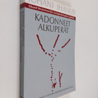 Juhani Ihanus : Kadonneet alkuperät : Edvard Westermarcki... - pikkukuva 1