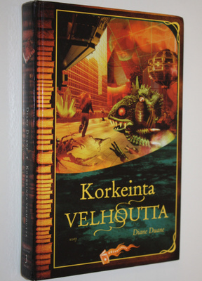 Diane Duane : Korkeinta velhoutta