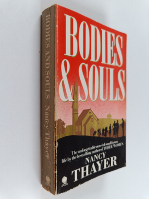 Nancy Thayer : Bodies & Souls