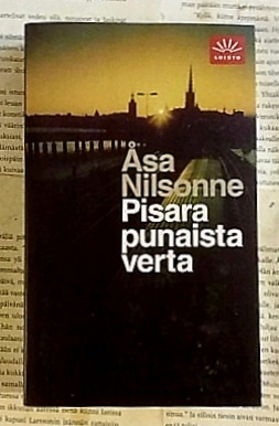 Åsa Nilsonne - Pisara punaista verta (pokkari)