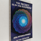 Ruth Berger : The Secret is in the Rainbow : Aura Interre... - pikkukuva 1