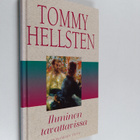Tommy Hellsten : Ihminen tavattavissa : kohtaamisen taito - pikkukuva 1
