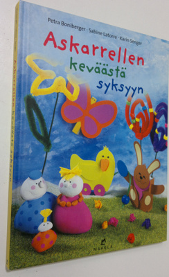 Petra Boniberger : Askarrellen keväästä syksyyn