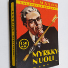 A. E. V. Mason : Myrkkynuoli - pikkukuva 1