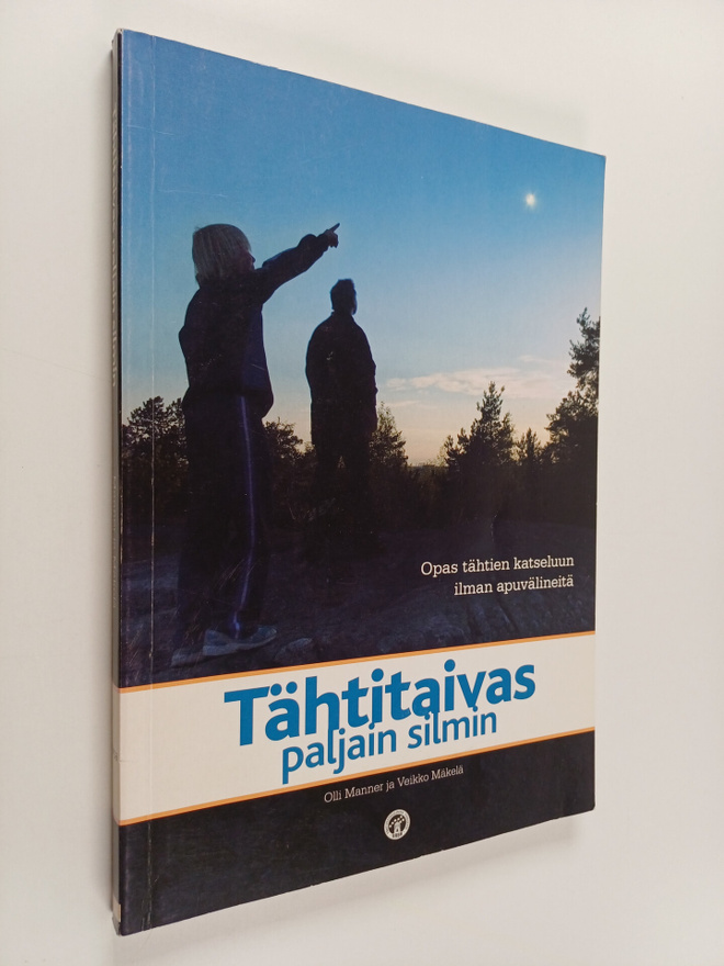 Veikko Mäkelä ym. : Tähtitaivas paljain silmin