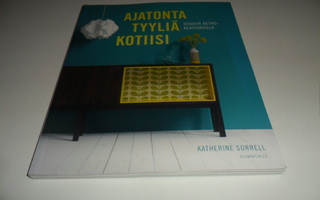 Katherine Sorrell : Ajatonta tyyliä (Retro)