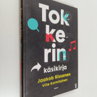 Ville Kormilainen ym. : Tokkerin käsikirja - pikkukuva 1