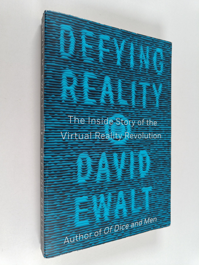 David M. Ewalt : Defying Reality - The Inside Story of th...