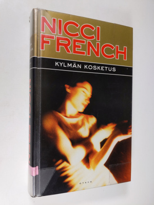 Nicci French : Kylmän kosketus