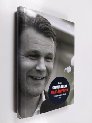 Raimo Summanen : Meidän päivä : valmentamisen vaikea taito