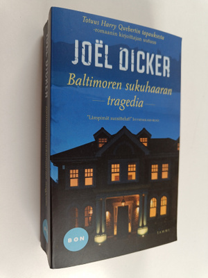 Joel Dicker : Baltimoren sukuhaaran tragedia