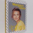 Margaux Dietz : Your best life - pikkukuva 1