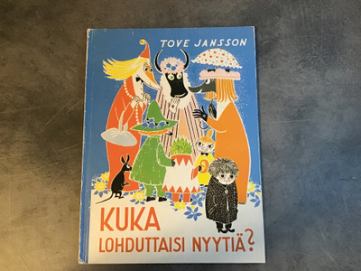 Tove Jansson: Kuka lohduttaisi Nyytiä?