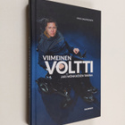 Mika Saukkonen : Viimeinen voltti : Jari Mönkkösen tarina - pikkukuva 1